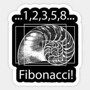 Fibonacci! Sticker